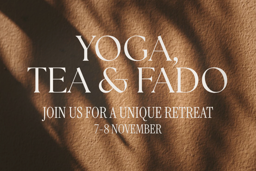 Yoga, Tea & Fado Retreat